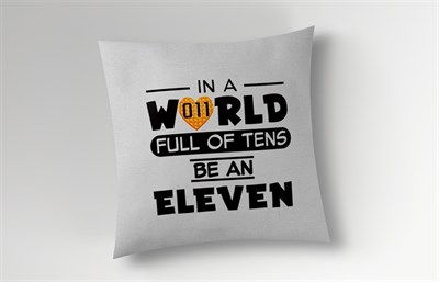 Be An Eleven