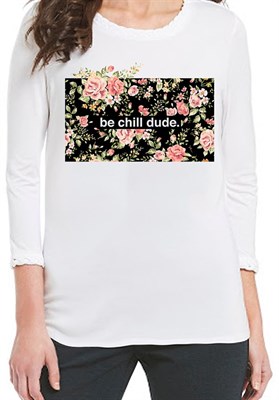 Be chill dude