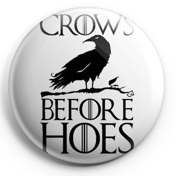 Crows before hoes