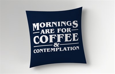 Mornings Are For