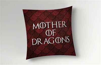 Mother Of Dragon