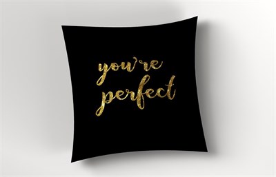 You Are Perfect