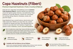 Copa Hazelnuts (Filbert) Pakistan | Premium Imported Hazelnuts | Fresh & Natural