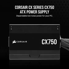 Corsair CX Series CX750 – 750 Watt 80 PLUS Bronze ATX Power Supply
