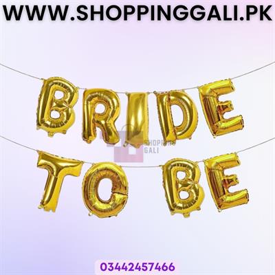 Bride To Be Foil Balloon - 16 Inch - Balloon Decoration Items - Golden - Pack Of 9 Foil Balloons