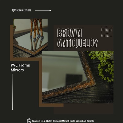 BROWN ANTIQUELOY | PVC FRAME MIRRORS | BATHROOM ACCESSORIES