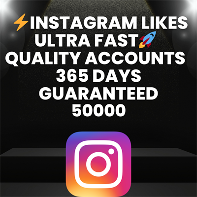50000  Instagram Likes Ultra Fast  Quality Accounts  30 Days Guaranteed 