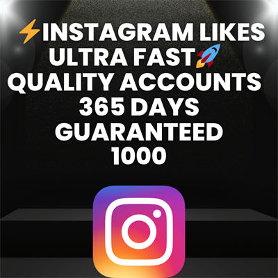 1000 Instagram Likes  Quality Accounts  30 Days Guaranteed 