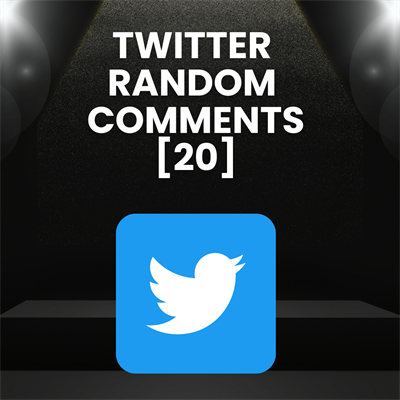 20 Twitter  Random  Comments  20