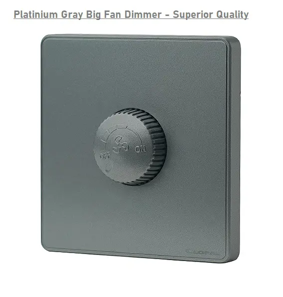 Clopal Platinum Series Fan Dimmer