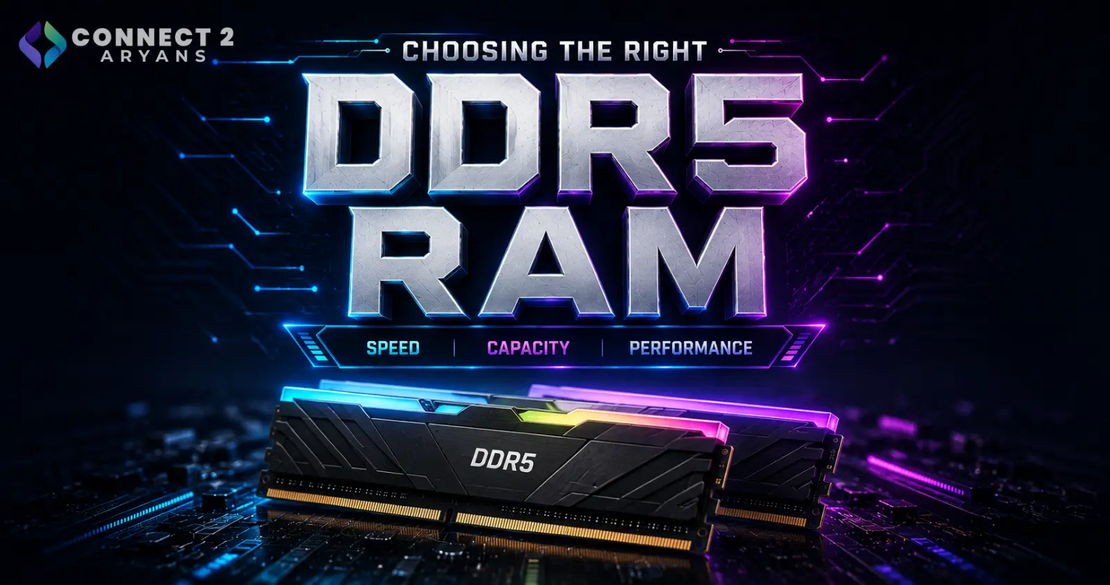 Choosing the Right DDR5 RAM