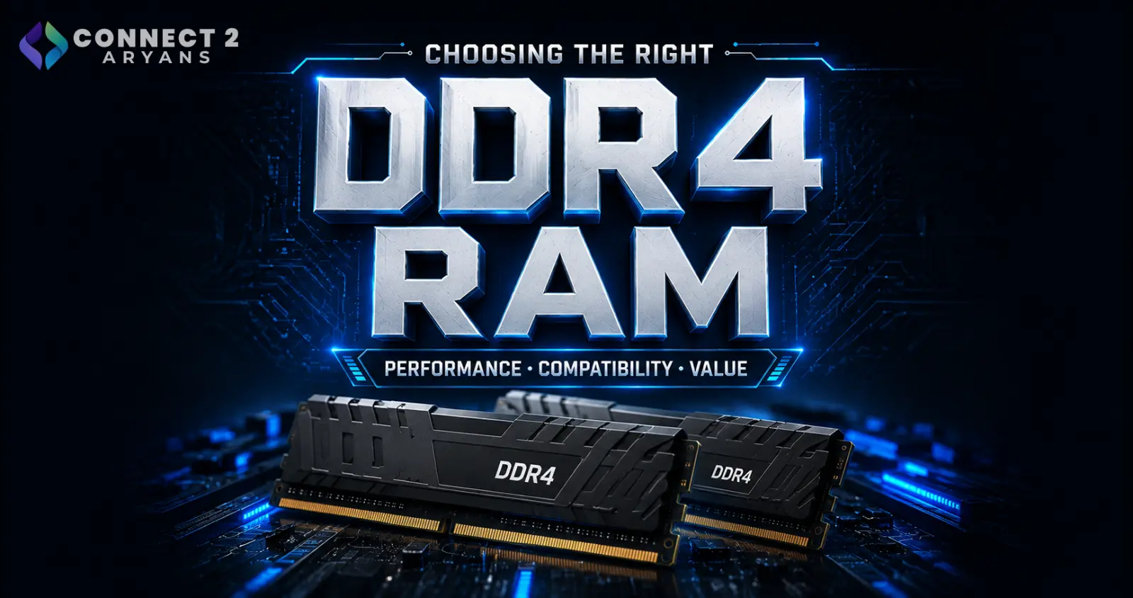 Choosing the Right DDR4 RAM