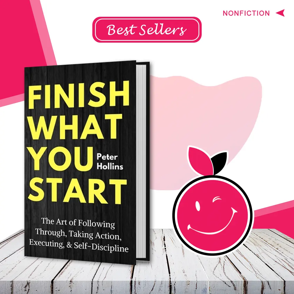 Finish What You Start