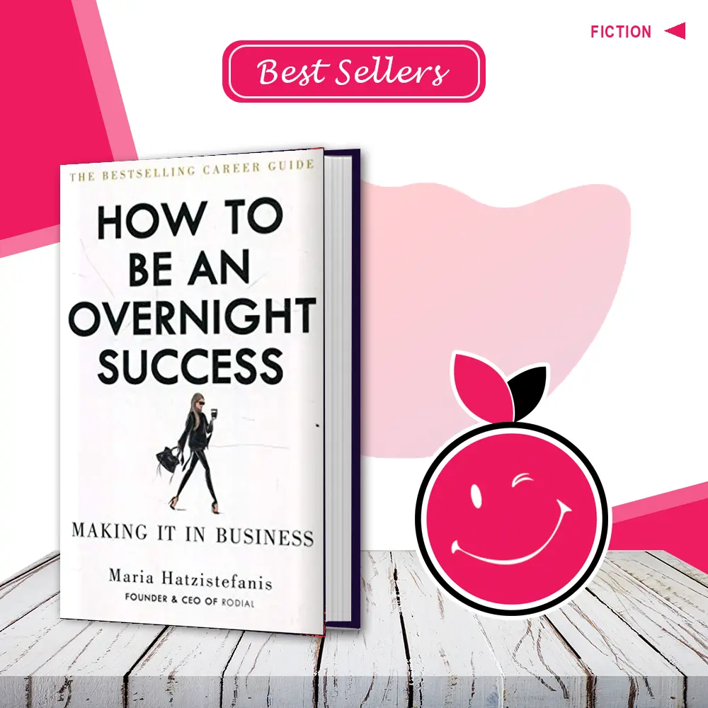 How to Be an Overnight Success