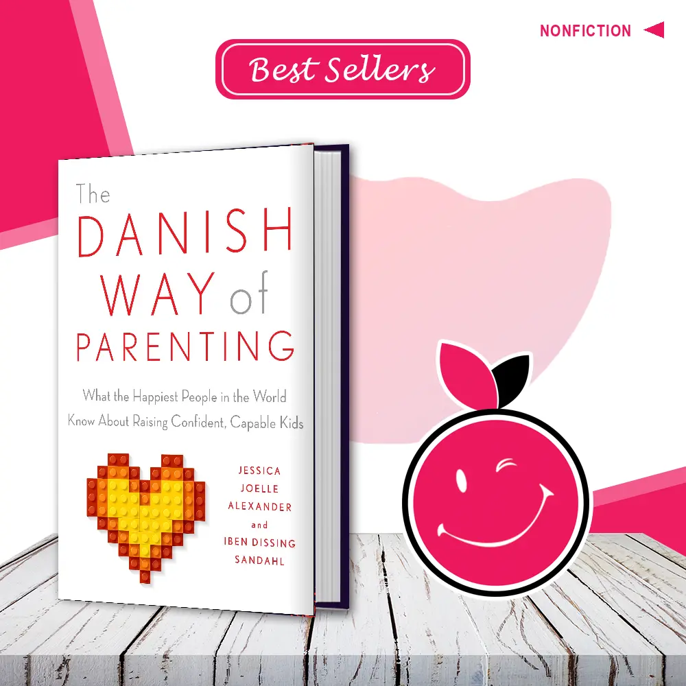 The Danish Way of Parenting