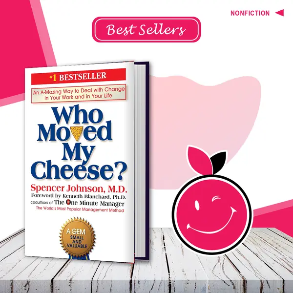 Who Moved My Cheese?