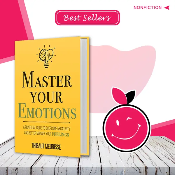 Master Your Emotions