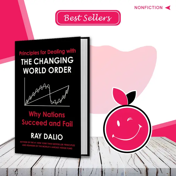 Principles for Dealing with the Changing World Order