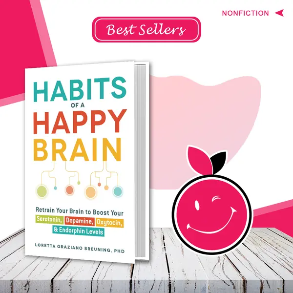 Habits of a Happy Brain
