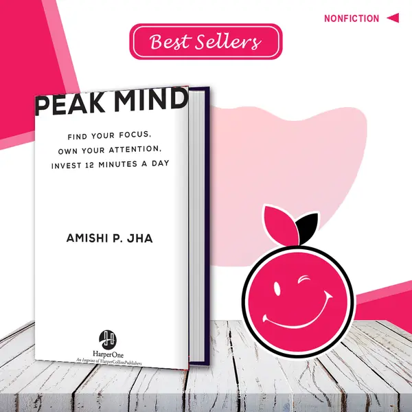 Peak Mind: Find Your Focus