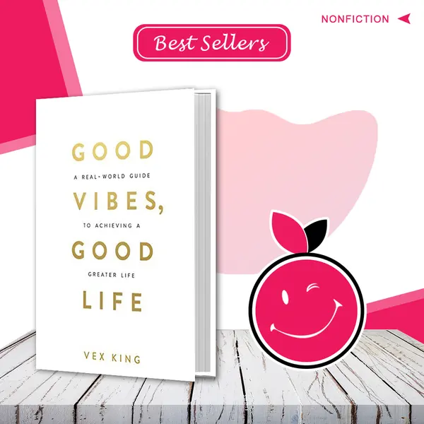 Good Vibes, Good Life
