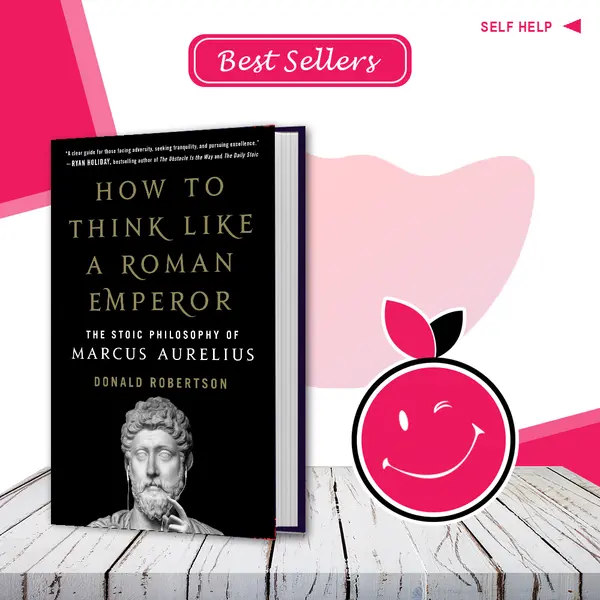 How to Think Like a Roman Emperor