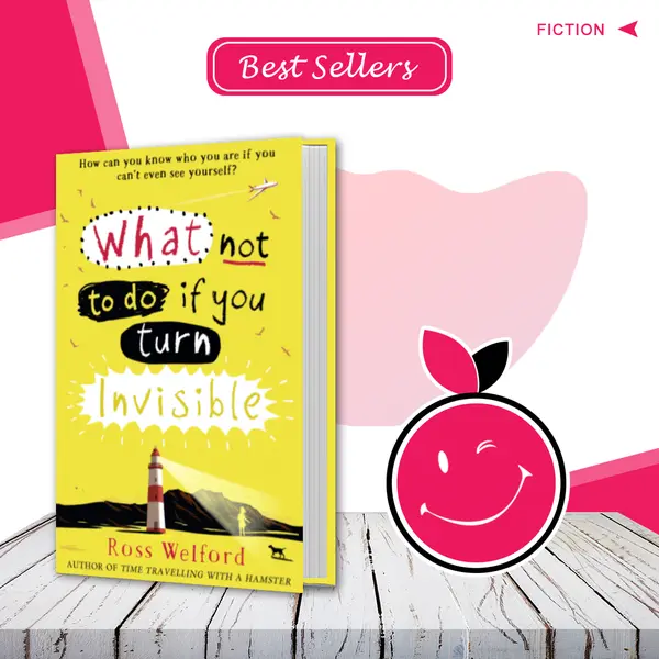 What Not to Do If You Turn Invisible
