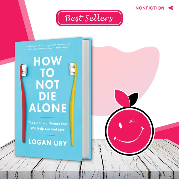 How to Not Die Alone