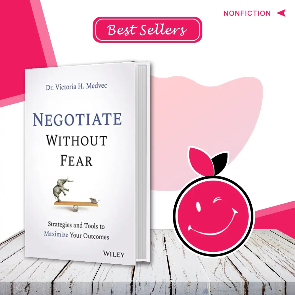 Negotiate Without Fear