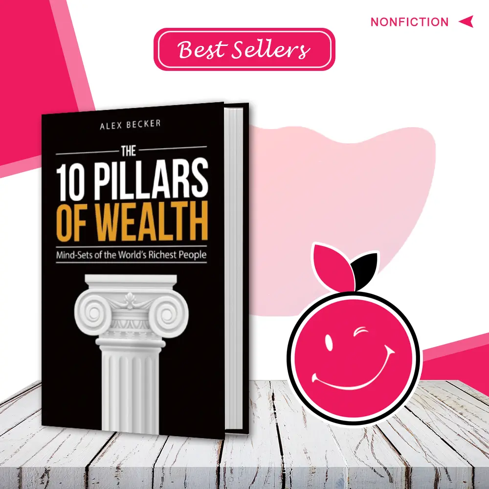The 10 Pillars of Wealth